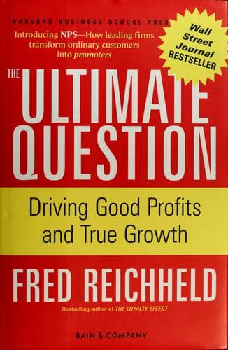 Cover of The ultimate question by Frederick F. Reichheld