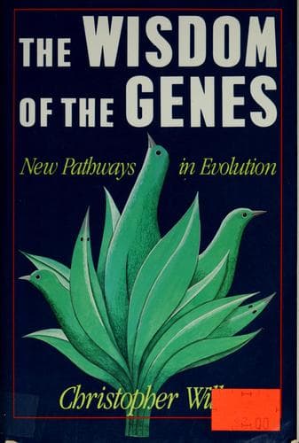 Cover of The wisdom of the genes by Christopher Wills