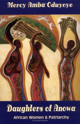 Cover of Daughters of Anowa by Mercy Amba Oduyoye