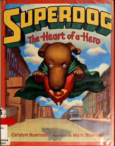 Cover of Superdog by Caralyn Buehner