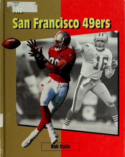 Cover of The San Francisco 49ers by Bob Italia