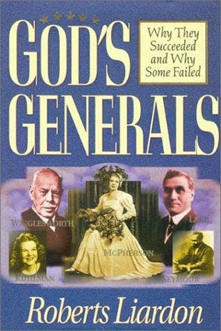 Cover of God's generals by Roberts Liardon