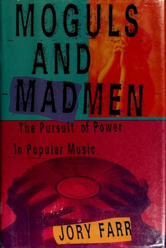 Cover of Moguls and madmen by Jory Farr