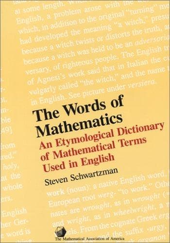Cover of The Words of Mathematics by Steven Schwartzman