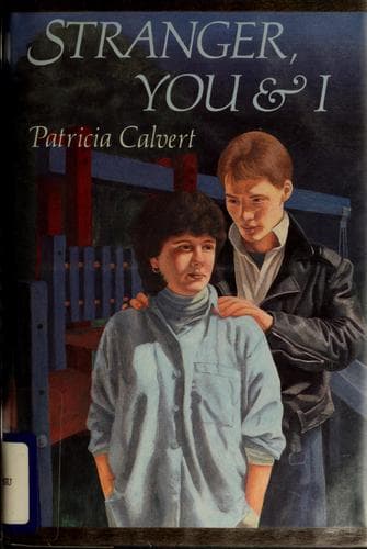 Cover of Stranger, you & I by Patricia Calvert