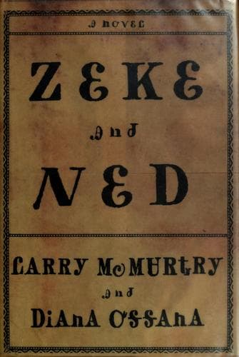 Cover of Zeke and Ned by Larry McMurtry