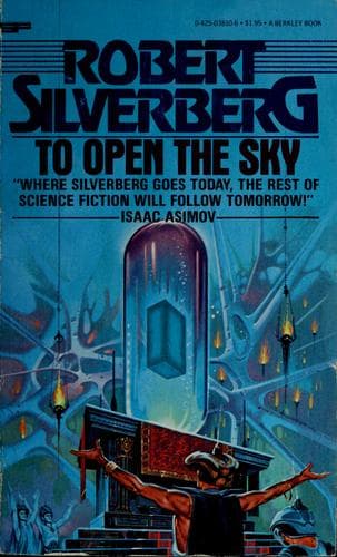 Cover of To open the sky by Robert Silverberg