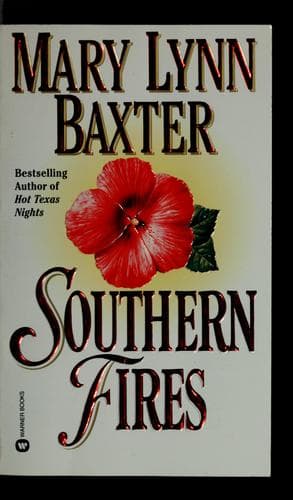 Cover of Southern Fires by Mary Lynn Baxter