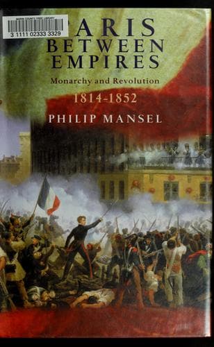 Cover of Paris between empires by Philip Mansel