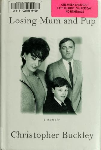 Cover of Losing Mum and Pup by Christopher Buckley