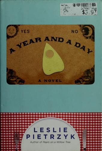 Cover of A year and a day by Leslie Pietrzyk