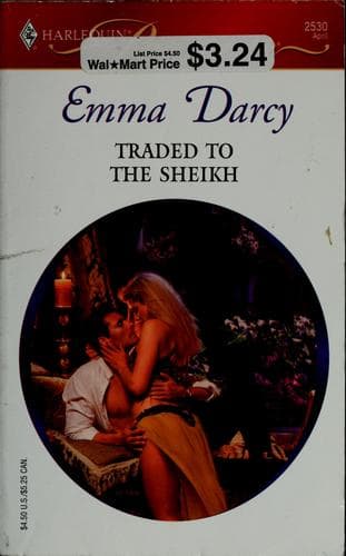 Cover of Traded to the Sheikh by Emma Darcy