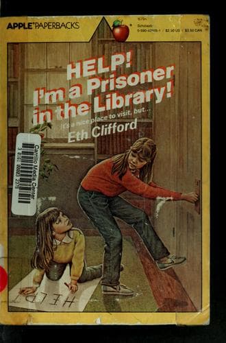 Cover of Help! I'm a prisoner in the library! by Eth Clifford