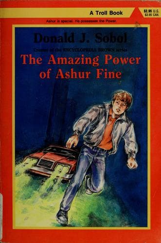 Cover of The amazing power of Ashur Fine by Donald J. Sobol