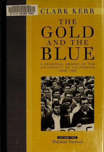 Cover of The Gold and the Blue by Clark Kerr
