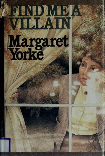Cover of Find me a villain by Margaret Yorke
