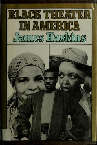 Cover of Black theater in America by James Haskins