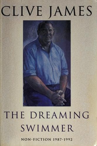 Cover of The dreaming swimmer by Clive James