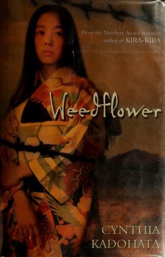 Cover of Weedflower by Cynthia Kadohata