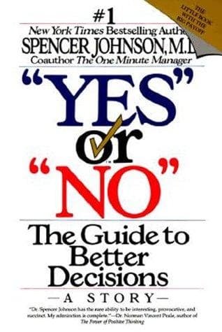 Cover of Yes or No by Spencer Johnson