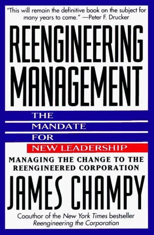 Cover of Reengineering management by James Champy