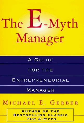 Cover of The E-myth manager by Michael E. Gerber