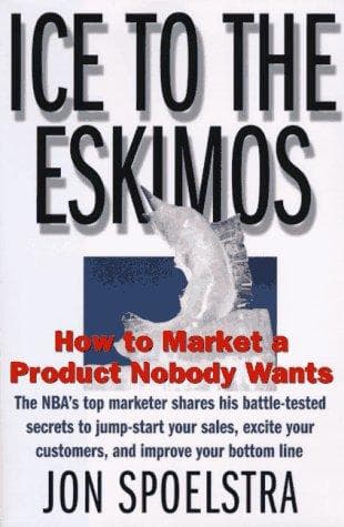 Cover of Ice to the Eskimos by Jon Spoelstra
