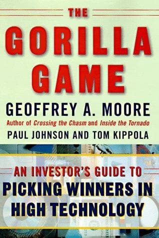 Cover of The gorilla game by Geoffrey A. Moore