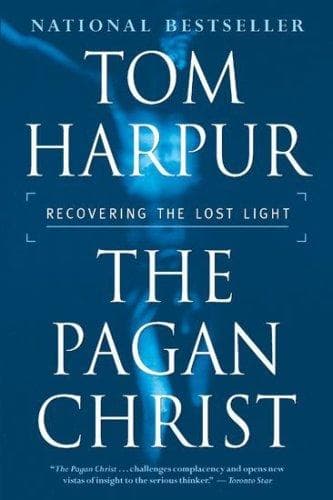 Cover of The Pagan Christ by Tom Harpur