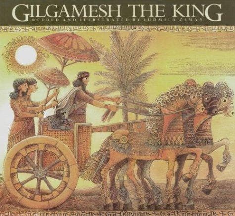 Cover of Gilgamesh the King by Ludmila Zeman