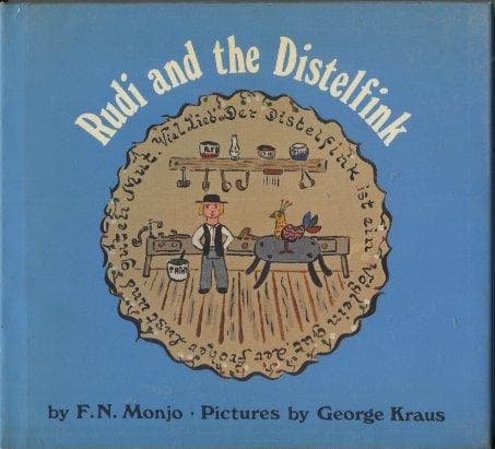 Cover of Rudi and the distelfink by F. N. Monjo