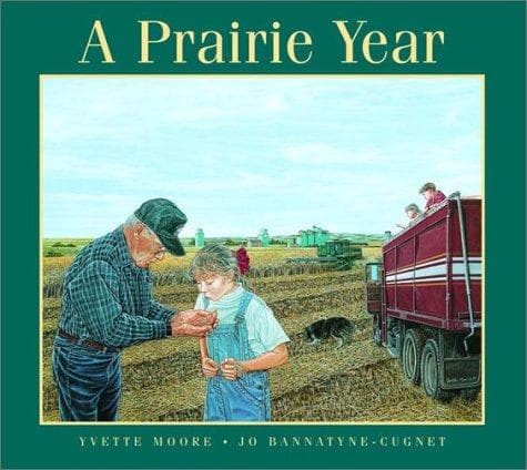 Cover of A Prairie Year by Jo Bannatyne-Cugnet