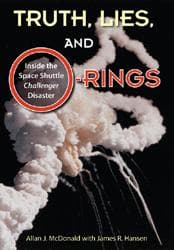 Cover of Truth, lies, and O-rings by Allan J. McDonald