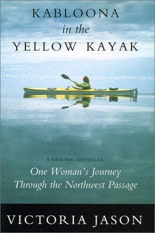 Cover of Kabloona in the yellow kayak by Victoria Jason