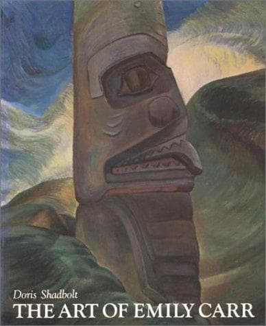 Cover of The art of Emily Carr by Doris Shadbolt