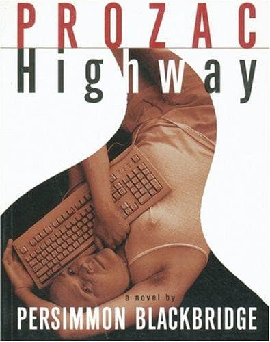 Cover of Prozac highway by Persimmon Blackbridge