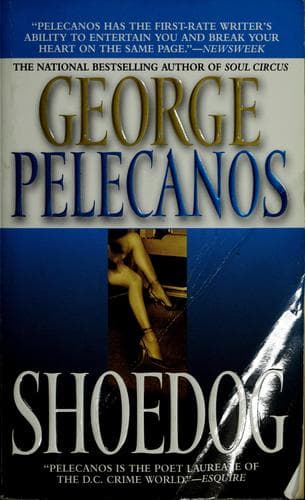 Cover of Shoedog by George P. Pelecanos