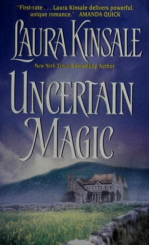 Cover of Uncertain magic by Laura Kinsale