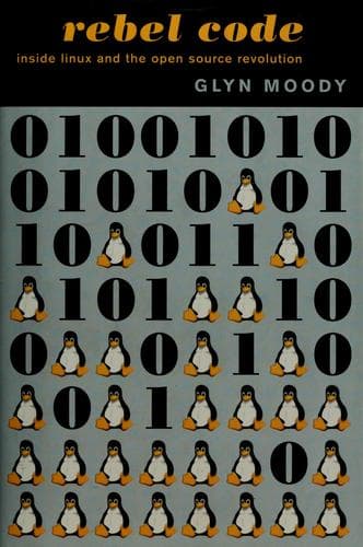 Cover of Rebel code by Glyn Moody