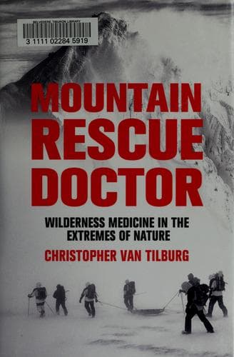 Cover of Mountain rescue doctor by Christopher Van Tilburg