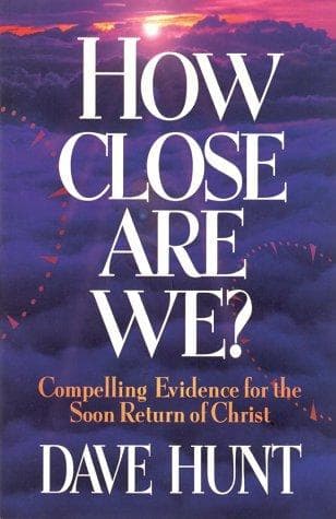 Cover of How close are we? by Dave Hunt