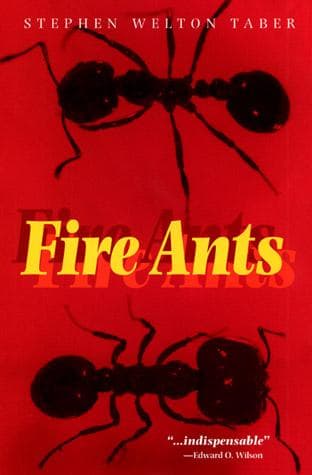Cover of Fire Ants by Stephen Welton Taber