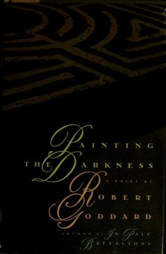 Cover of Painting the Darkness by Robert Goddard