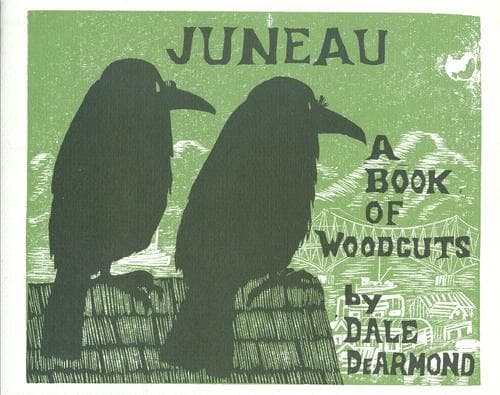 Cover of Juneau by Dale DeArmond