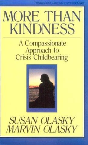 Cover of More than kindness by Susan Olasky