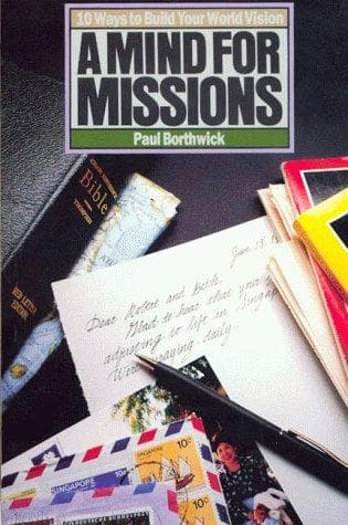 Cover of A mind for missions by Paul Borthwick