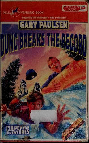 Cover of Dunc Breaks the Record by Gary Paulsen