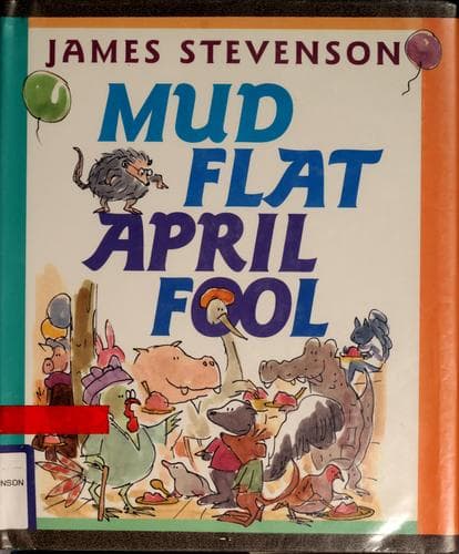 Cover of Mud Flat April Fool by James Stevenson