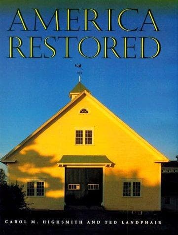 Cover of America restored by Carol M. Highsmith
