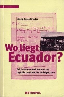 Cover of Wo liegt Ecuador? by Maria-Luise Kreuter